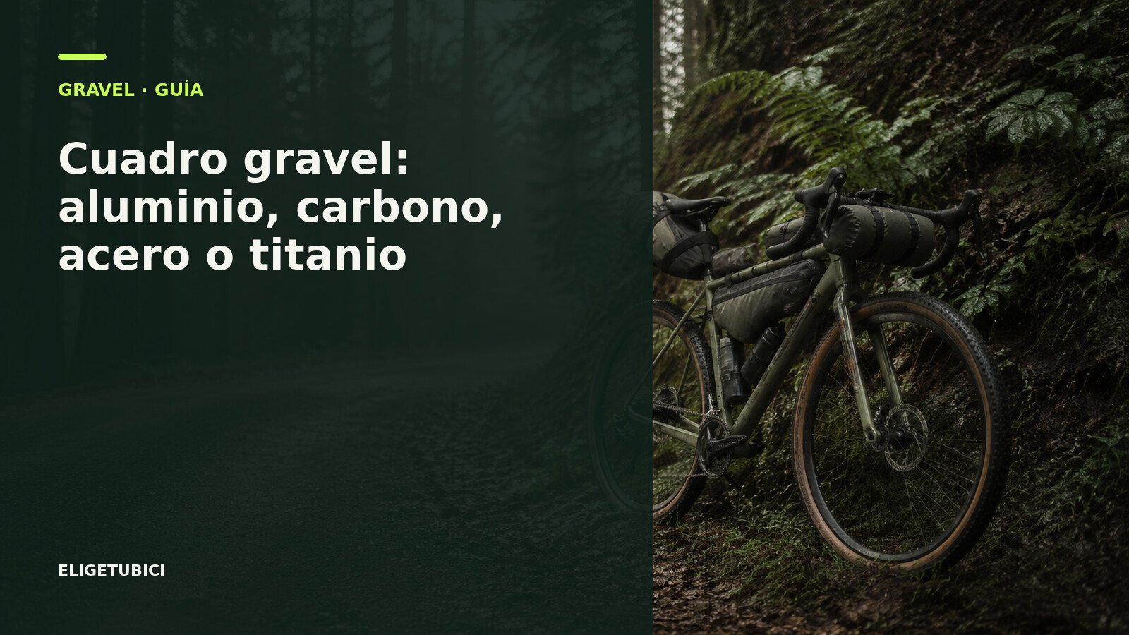 Cuadro de bicicleta gravel para comparar aluminio carbono acero y titanio