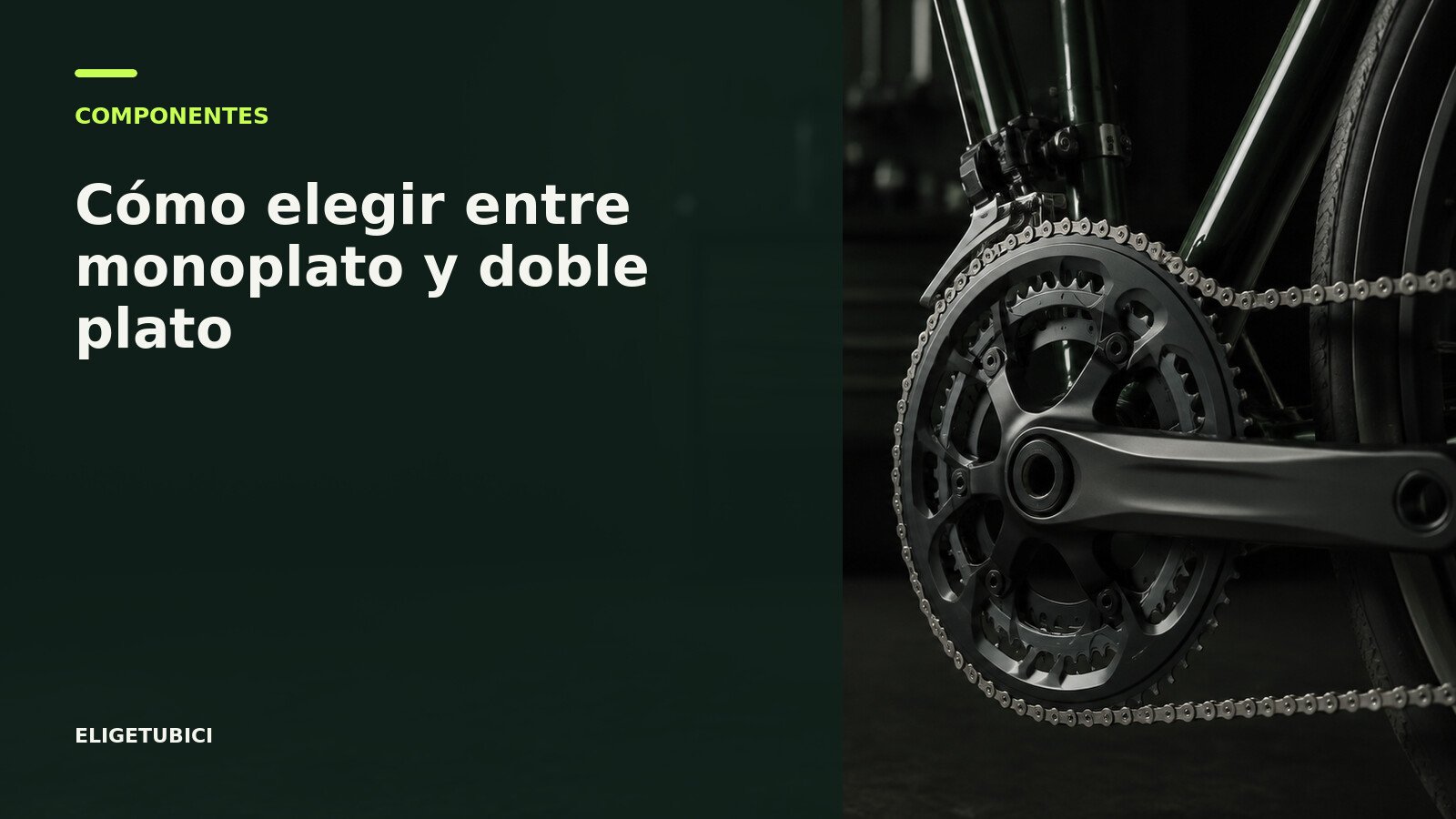 Transmisiones de bicicleta monoplato y doble plato comparadas