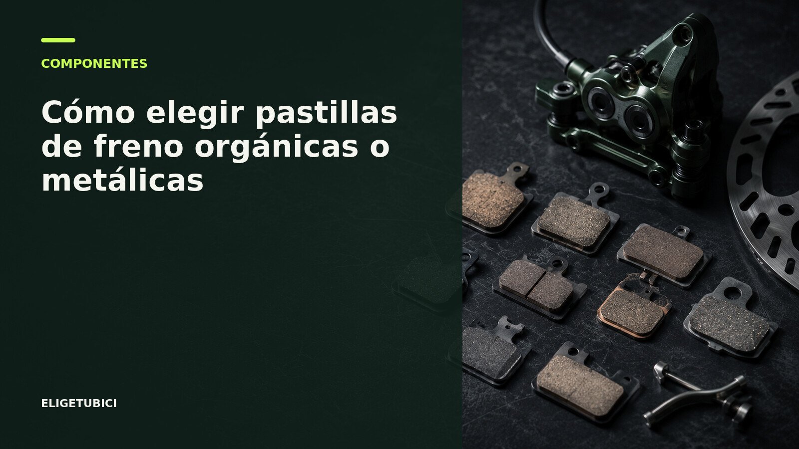 Pastillas de freno de bicicleta orgánicas y metálicas comparadas